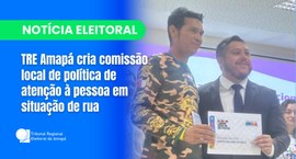 O Tribunal Regional Eleitoral do Amapá (TRE-AP) instituiu a Comissão Local de Política de Atençã...