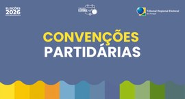 Convenções partidárias para escolha de candidatos começam na segunda (20)