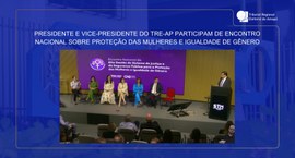 O encontro nacional sobre proteção das mulheres e igualdade de gênero reuniu corregedores region...
