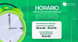 O horário normal de funcionamento será retomado a partir de 1º de fevereiro