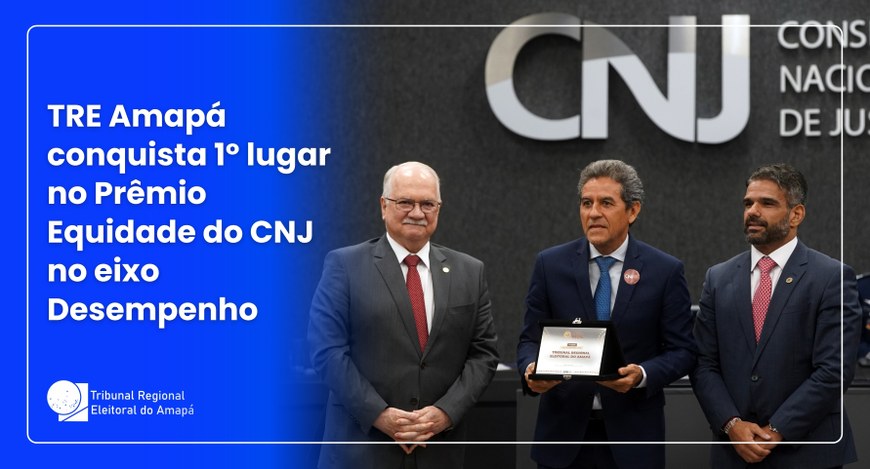 O reconhecimento foi recebido pelo presidente do TRE Amapá, desembargador Carmo Antônio de Souza