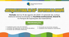 O estande da Justiça Eleitoral está localizado no Pavilhão Institucional, Stand 14, no Parque de...