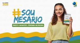 A campanha destaca os benefícios da atuação dos mesários junto à Justiça Eleitoral
