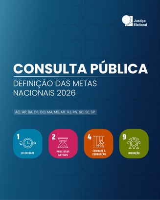 1 - Participe da consulta pública sobre as Metas Nacionais do Poder Judiciário para 2026 1 - Participe da consulta pública sobre as Metas Nacionais do Poder Judiciário para 2026