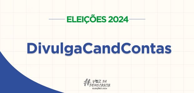 Acompanhe a campanha do seu candidato pelo DivulgaCandContas Acompanhe a campanha do seu candidato pelo DivulgaCandContas