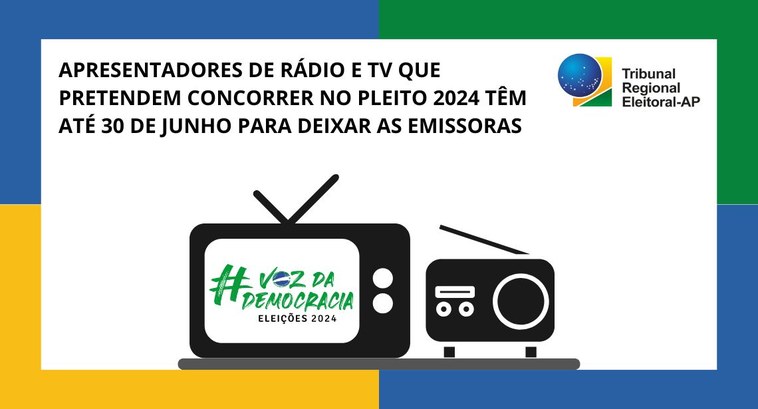 APRESENTADORES DE RÁDIO E TV QUE PRETENDEM CONCORRER NO PLEITO 2024 TÊM ATÉ 30 DE JUNHO PARA DEIXAR AS EMISSORAS APRESENTADORES DE RÁDIO E TV QUE PRETENDEM CONCORRER NO PLEITO 2024 TÊM ATÉ 30 DE JUNHO PARA DEI...