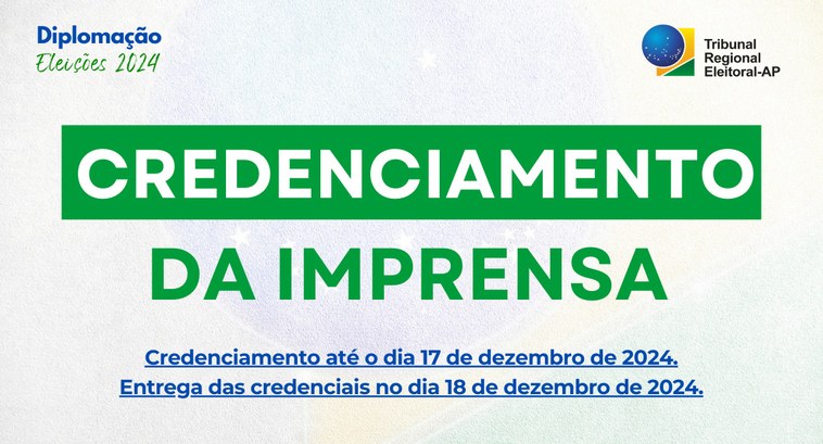 Cadastro para credenciamento da imprensa para a diplomação de Macapá já está aberto Cadastro para credenciamento da imprensa para a diplomação de Macapá já está aberto