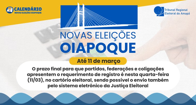 Eleições Suplementares de Oiapoque: calendário eleitoral entra em fase decisiva