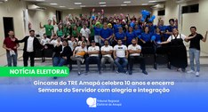 Gincana do TRE Amapá celebra 10 anos e encerra Semana do Servidor com alegria e integração