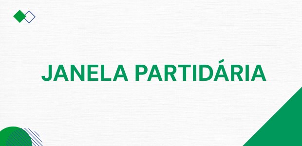 Janela Partidária 2026 Janela Partidária 2026