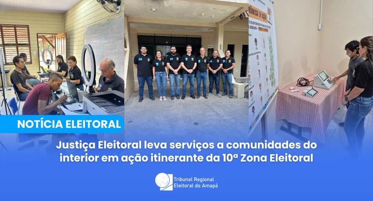 A ação itinerante integra o calendário permanente do TRE Amapá, que busca ampliar o alcance dos ...
