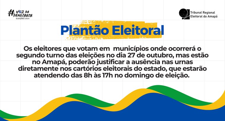 Justificativa: Cartórios eleitorais do Amapá farão plantão de atendimento no domingo, 27 Justificativa: Cartórios eleitorais do Amapá farão plantão de atendimento no domingo, 27