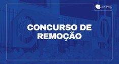 TRE Amapá divulga resultado do Concurso de Remoção
