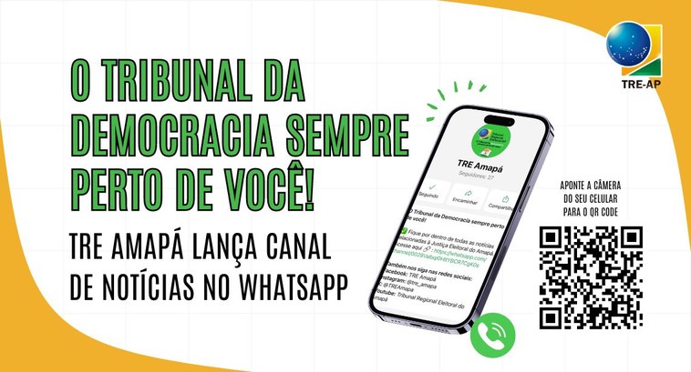 TRE Amapá lança canal no WhatsApp para compartilhar notícias eleitorais 2 TRE Amapá lança canal no WhatsApp para compartilhar notícias eleitorais 2