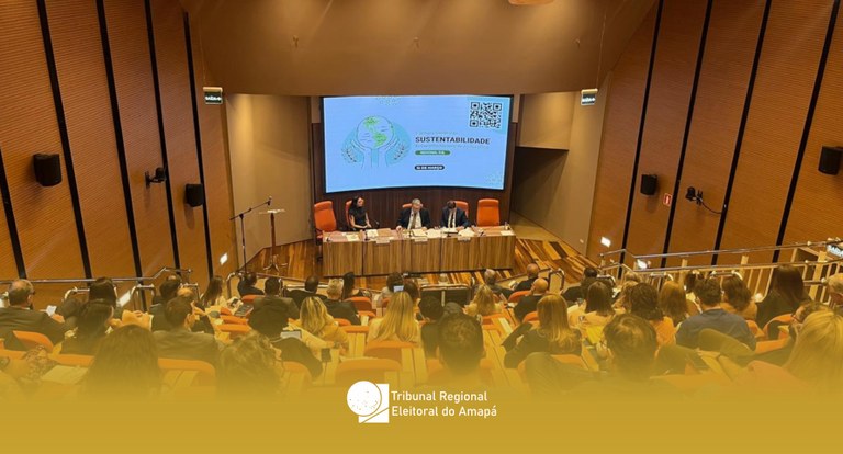 TRE Amapá participa da II Semana Nacional de Sustentabilidade do Poder Judiciário, em Porto Alegre