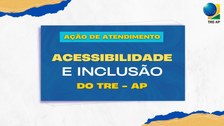 Interpretes de Libras estarão de plantão nos dias de mobilização