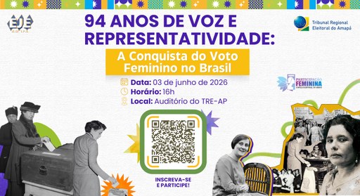 TRE Amapá promove evento sobre os 94 anos da conquista do voto feminino no Brasil