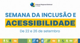 TRE Amapá promove Semana da Inclusão e Acessibilidade em alusão ao Dia Nacional de Luta da Pesso...