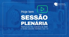 TRE Amapá realiza a 13ª Sessão Judiciária Ordinária