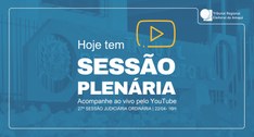 TRE Amapá realiza a 27ª Sessão Judiciária Ordinária