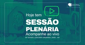 TRE Amapá realiza a 64ª Sessão Judiciária Ordinária