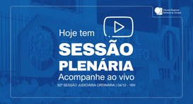 TRE Amapá realiza a 92ª Sessão Judiciária Ordinária