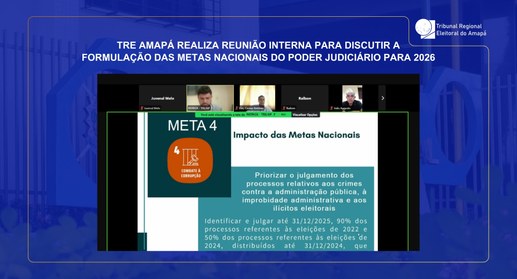 A videoconferência reuniu magistrados e servidores dos 1º e 2º Graus de Jurisdição