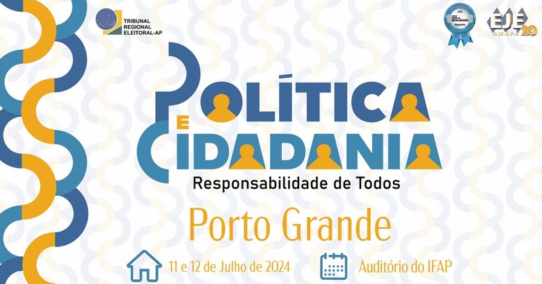 TRE Amapá realizará cursos para pretensos candidatos em Porto Grande TRE Amapá realizará cursos para pretensos candidatos em Porto Grande