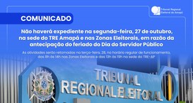 TRE Amapá suspende expediente no dia 27 de outubro, segunda-feira