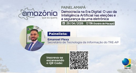 TRE-AP é convidado para painel sobre uso da inteligência artificial nas eleições