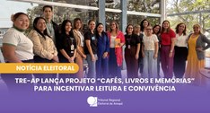 TRE-AP lança projeto “Cafés, Livros e Memórias” para incentivar leitura e convivência