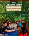 TRE-AP promove palestra sobre Linguagem Simples no atendimento aos povos indígenas do Amapá