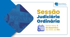 TRE-AP realiza 93ª Sessão Plenária nesta sexta-feira, excepcionalmente às 16h