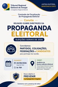 TRE-AP realiza reunião com partidos, federações, coligações e candidatos para orientar sobre pro...