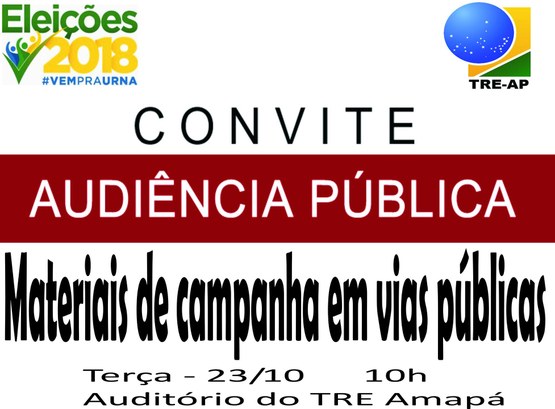 O evento objetiva o 2°. turno das eleições 2018. 