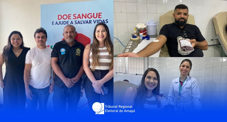 TRE Solidário: TRE Amapá promove o Dia D de Doação de Sangue