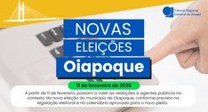 Vedações a agentes públicos entram em vigor a partir de 11 de fevereiro em Oiapoque