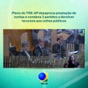 Corte Eleitoral decidiu acompanhar o voto do Relator Des. João Lages, que decidiu pela desaprova...