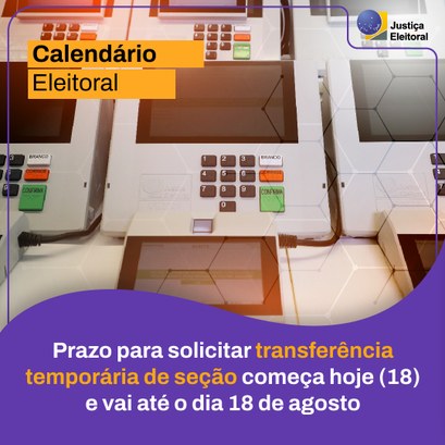 Prazo para solicitar transferência temporária de seção começou nesta segunda-feira, 18, e vai até o dia 18 de agosto Solicitação deve ser feita de forma presencial, serviço está disponível para diversas eleitoras ...