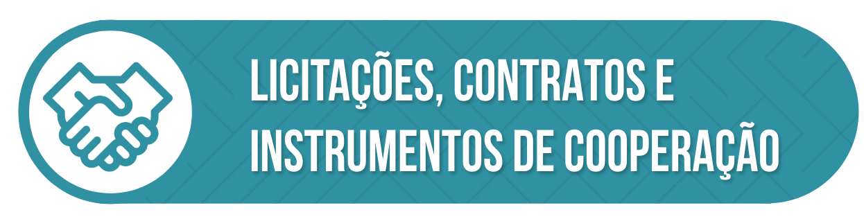 Licitações, Contratos e Instrumentos de Cooperação