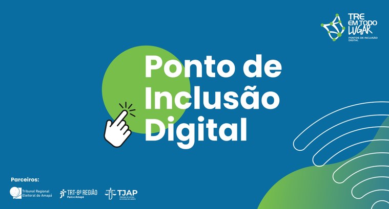 TRE Amapá amplia acesso à Justiça com Pontos de Inclusão Digital em distritos, interior e terras indígenas O TRE Amapá mantém em sua página institucional a relação dos locais onde os Pontos de Inclusão D...