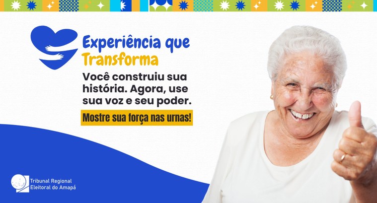 TRE Amapá lança campanha para incentivar o voto de pessoas idosas nas eleições de 2026 As ações de divulgação serão realizadas principalmente pelas redes sociais do Tribunal