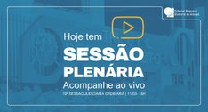 TRE Amapá realiza a 19ª Sessão Judiciária Ordinária
