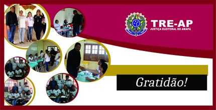 TRE-AP - agradecimento mesarios TRE-AP - agradecimento mesarios