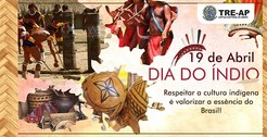 TRE-AP destaca a importância da participação indígena no processo eleitoral
foto dia do índio
...