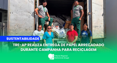 TRE-AP realiza entrega de papel arrecadado durante campanha para reciclagem