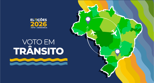 Imagem informativa sobre o "Voto em Trânsito" para as Eleições 2026, com o mapa do Brasil estili...